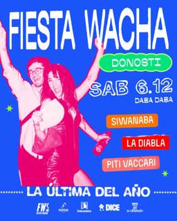 Fiesta Wacha: La Diabla + Siwanaba + Piti Vaccari