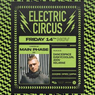Main Phase [De] • Electric Circus