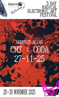 Huh!Pink X Perfect Alias Festival: Cmt 疯狂星期四: Coda