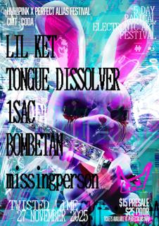 Huh!Pink X Perfect Alias Festival: Cmt 疯狂星期四: Coda