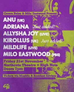 Kirollus (Uk) + Mildlife (Live) + Adriana & More