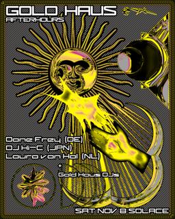 Gold Haus Afterhours // Solace