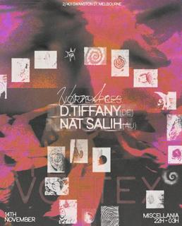 Vortex: D Tiffany & Nat Salih