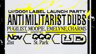 U//D 001 Label Launch With Pugilist, Moopie, Emelyne & Charms