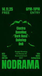 Nodrama Presents Wicked Bass