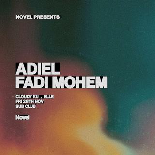 Novel Presents Adiel & Fadi Mohem