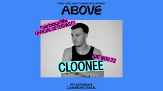 Above - November 22 Feat. Cloonee [Harbourlife Afterparty]