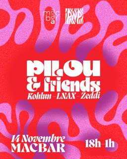 Pilou & Friends: Kohlun Zeddi Lnax