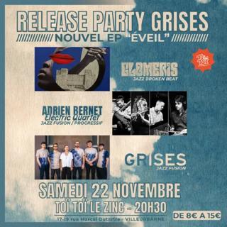 Release Party Grises - Nouvel Ep 'Éveil'