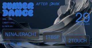 After Dark With Ninajirachi, 1Tbsp & 2Touch
