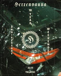 Herrensauna 10 Year Anniversary Weekender