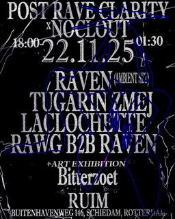 Noclout X Post Rave Clarity