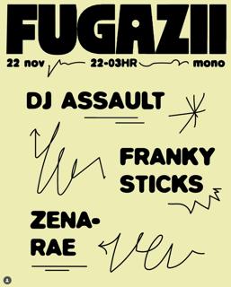 Fugazii - Dj Assault & Franky Sticks