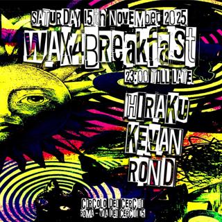 Wax4Breakfast (Roma)