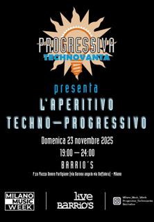 Aperitivo Techno-Progressivo - Milano Music Week