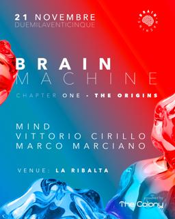 Brain Machine #1 - The Origins Hosts Mind