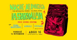 Noche Afrodelica X La Saramuya Picó Sound System - Edna Martinez, Arn4L2, Stivako