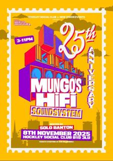 Mungo'S Hi Fi 25Th Anniversary Tour Birmingham