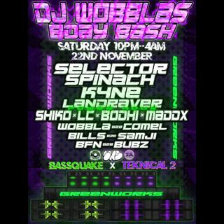 Bassquake X Teknical 2 - Wobblas Birthday Bash