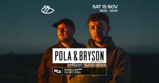 Midnight Bass // Pola & Bryson After-Party