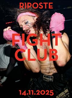 Riposte Queer Rave - Theme 'Fight Club' - 5 Rooms - With Animistic Beliefs