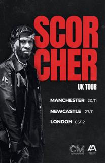 Scorcher Uk Tour: Newcastle