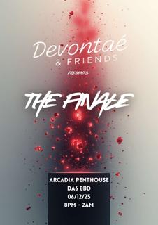 Devontae & Friends Pres. The Finale