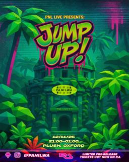 Pnl Live Presents: Jump Up