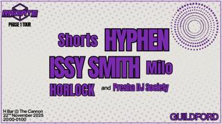 Phase 1 Tour Guildford - Radiate Presents Issy Smith + Hyphen & More