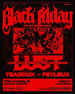 Club De Vampiros Presents... Black Friday With L.U.S.T. (Live), Teardux, And Feyleux
