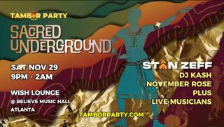 Tambor Party Presents 'Sacred Underground'