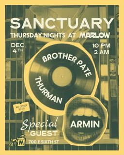Sanctuary W/ Thurman & Brother Pate + Special Guest Armin