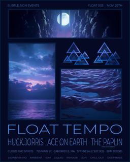 Floatempo 003 Feat. Huck.Jorris, Ace On Earth, The Paplin