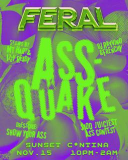 Feral: Assquake - Boston'S Lgbtq Rager