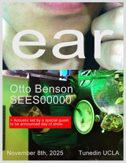 Tunedin Ucla Presents: Ear, Sees00000, Otto Benson, And Special Guests