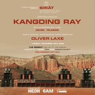 Kangding Ray & John Tejada In Celebration Of The Film Sirāt - Free With Rsvp