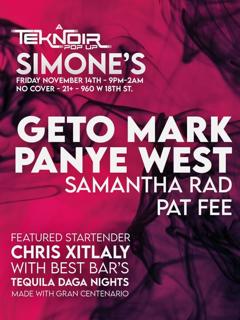A Teknoir Pop Up @ Simone'S Feat. Geto Mark