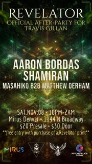 Revelator: After-Party For Travis Gillan F. Aaron Bordas, Shamiran, & Masahiko + Matthew Derham