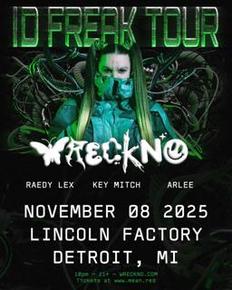 Wreckno With Raedy Lex, Key Mitch, & Arlee
