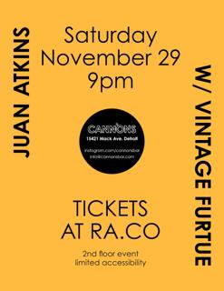 Cannons Nov Residency Feat. Juan Atkins, Vintage Future & Guests