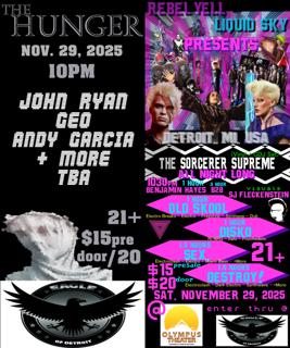 The Hunger / Rebel Yell Liquid Sky Presents