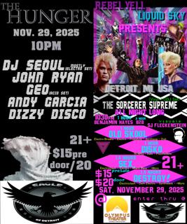 The Hunger / Rebel Yell Liquid Sky Presents