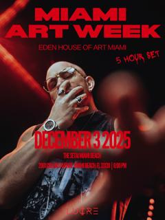Miami Art Week At Eden House Of Art