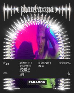 Phantasma: Schwefelgelb, Sexorcist (Live), Madness Of, Ana B + Dj Miss Parker, Matas
