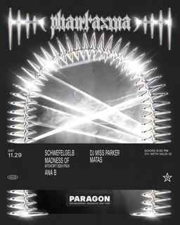 Phantasma: Schwefelgelb, Madness Of, Ana B + Dj Miss Parker, Matas