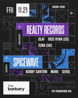 Realty Recs X Spicewave