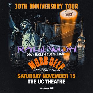 Raekwon And Mobb Deep - 30Th Anniversary Tour (Win Tickets)