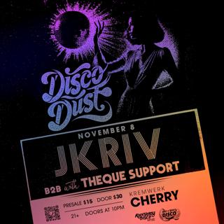 Disco Dust With Jkriv And Théque Support