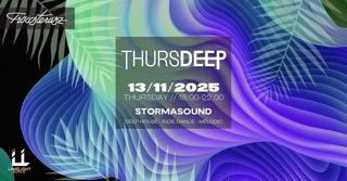 Thursdeep: Stormasound / 11.13 Fröccsterasz