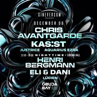 Chris Avantgarde, Kas:St, Henri Bergmann, Eli&Dani - Day&Night Party